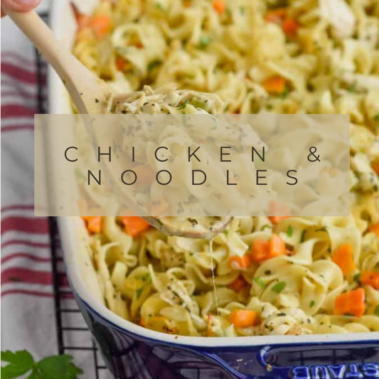 Chicken & Noodles